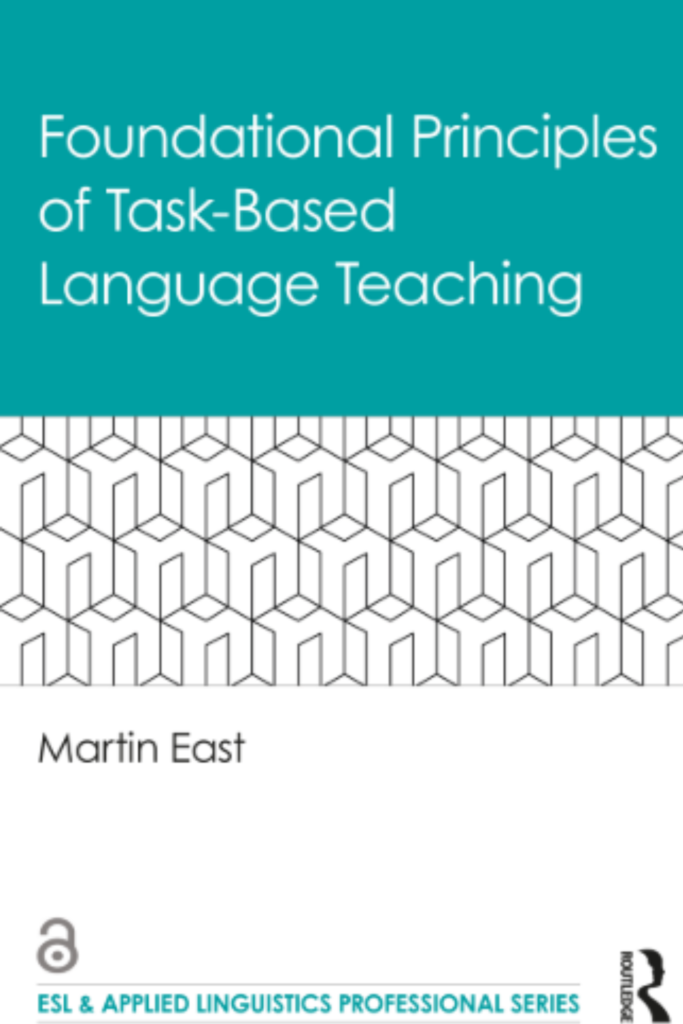 Foundational Principles of Task-Based Language Teaching