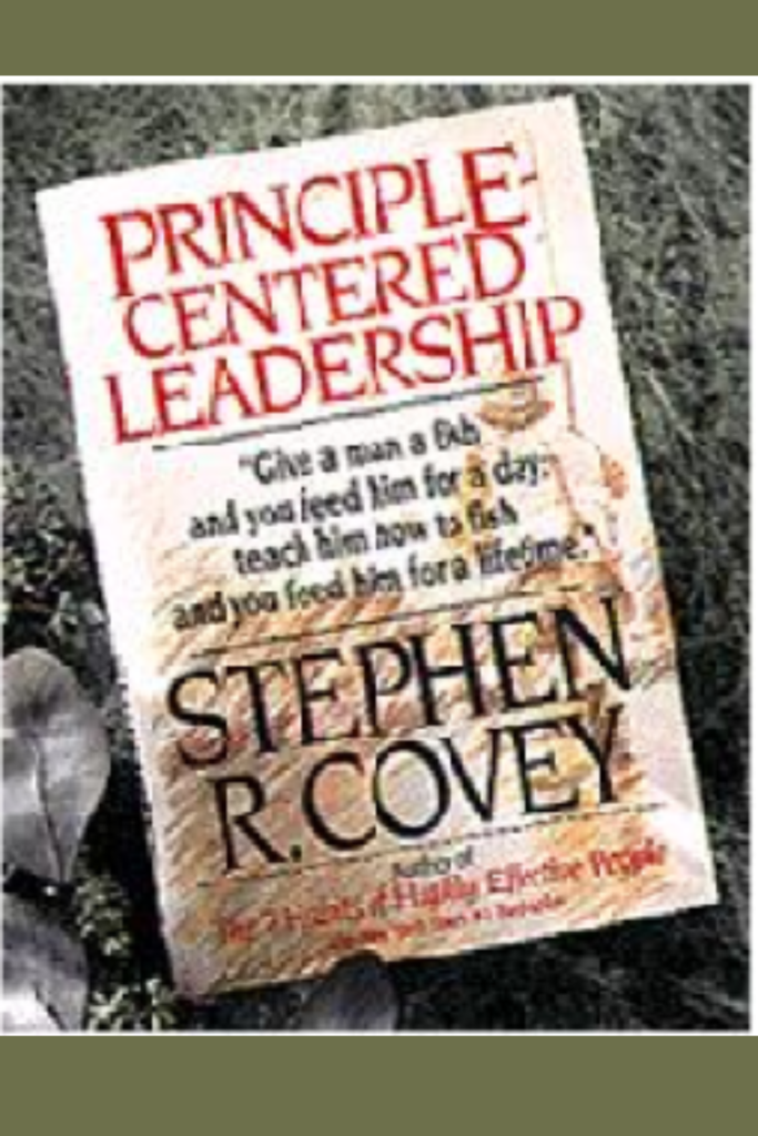 Principle-Centered Leadership