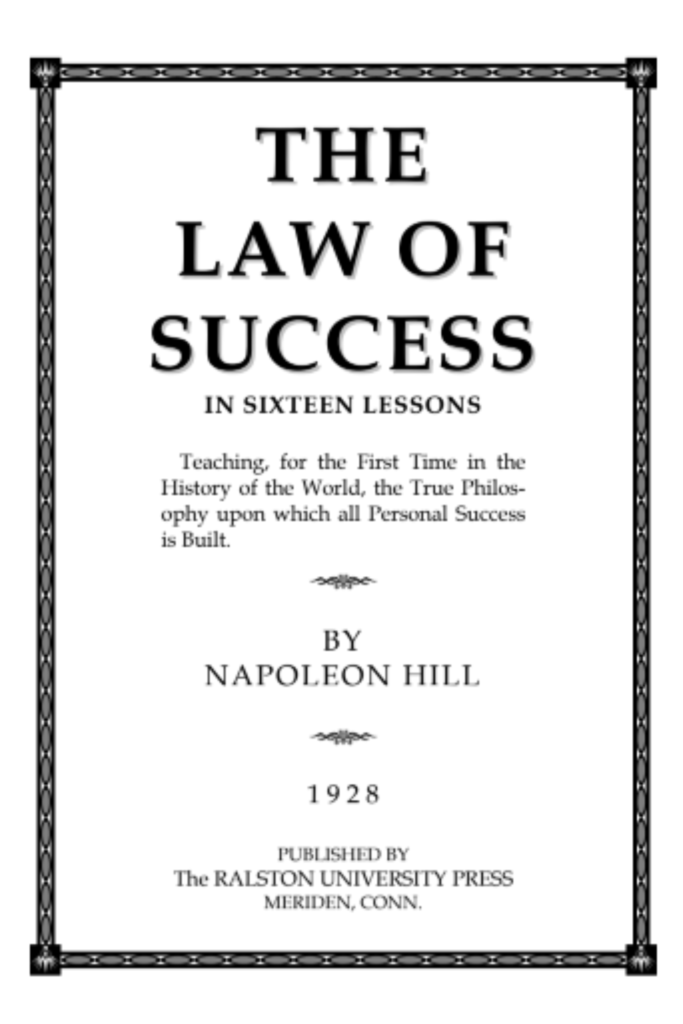 The Law of Success in Sixteen Lessons