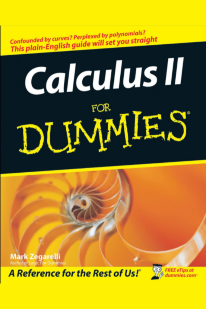 Calculus II For Dummies