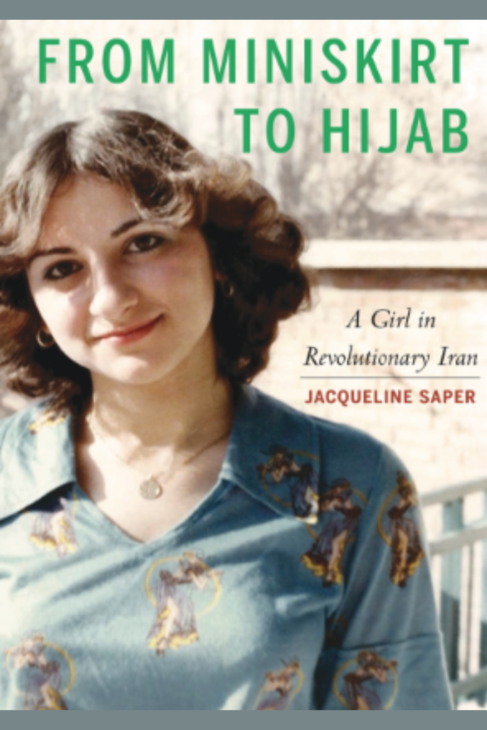 From Miniskirt to Hijab: A Girl in Revolutionary Iran