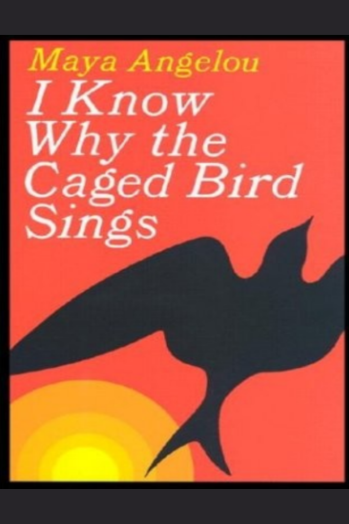 I Know Why the Caged Bird Sings