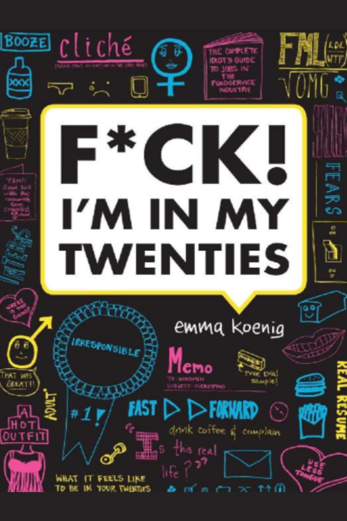 Fck I’m in My Twenties