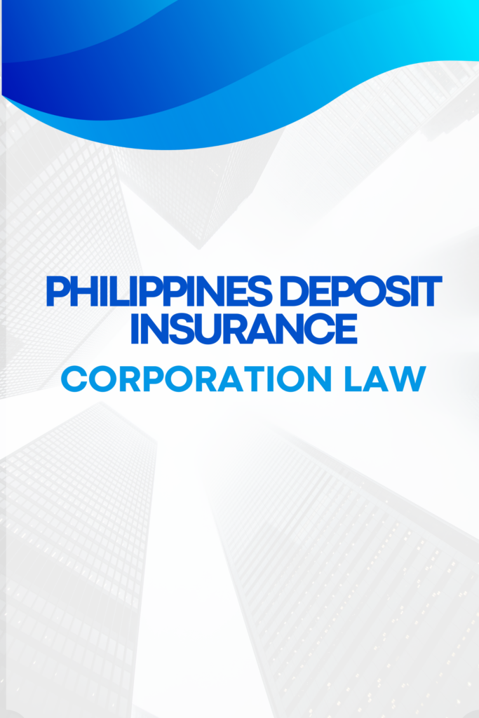 Philippines Deposit Insurance Corporation Law