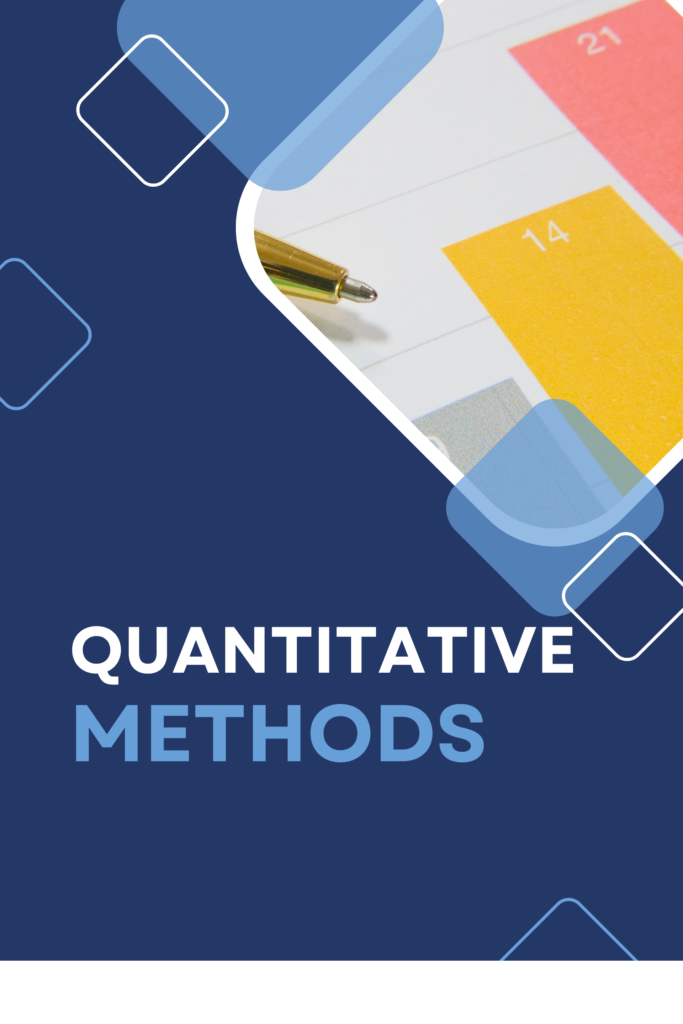 QUANTITATIVE METHODS