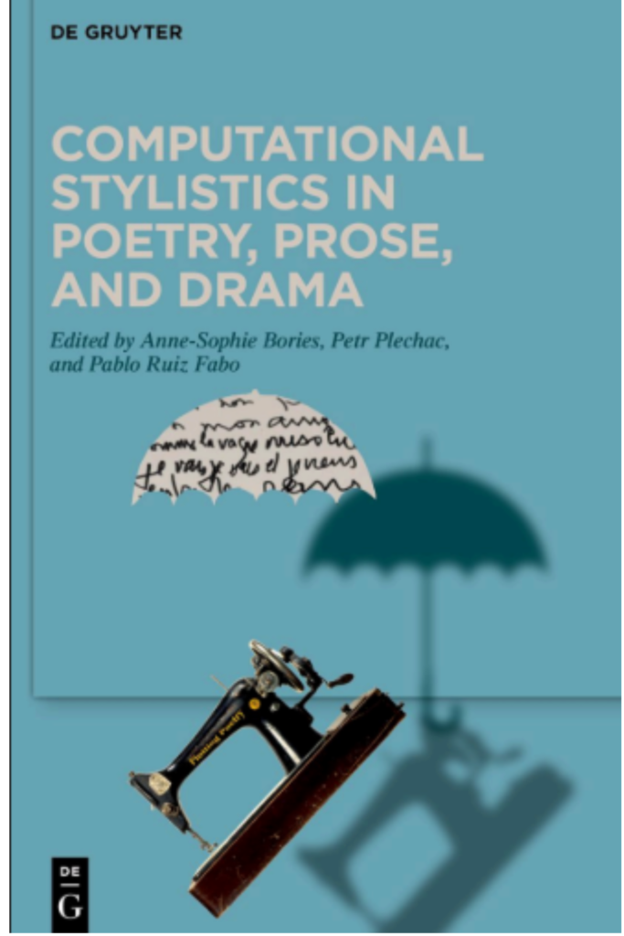 Computational Stylistics in Poetry, Prose, and Drama