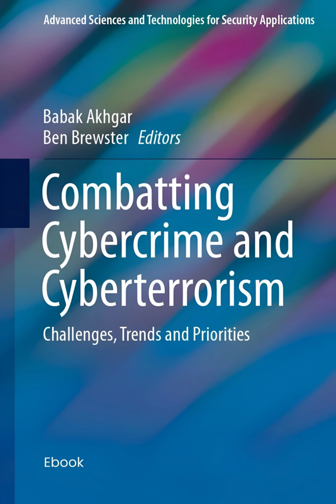 Combatting Cybercrime and Cyberterrorism: Challenges, Trends and Priorities