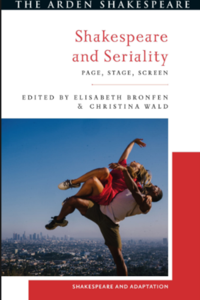 Shakespeare and Seriality