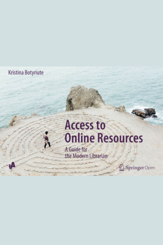 Access to Online Resources A Guide for the Modern Librarian