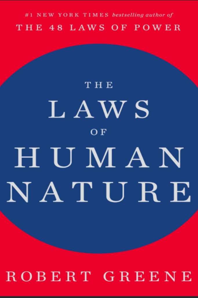 The Laws of Human Nature