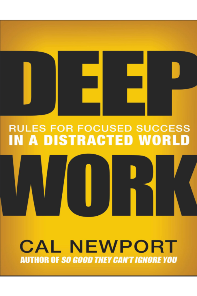 Deep Work