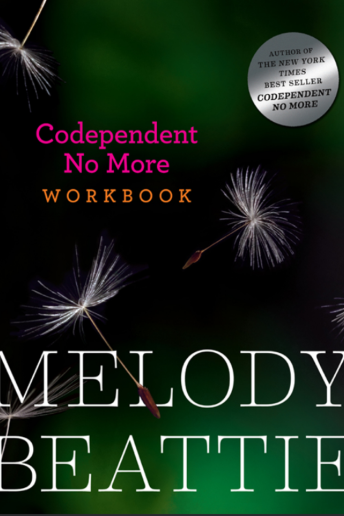 Codependent No More Workbook
