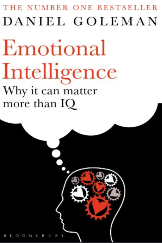 Emotional Intelligence Why It Can Matter More Than IQ