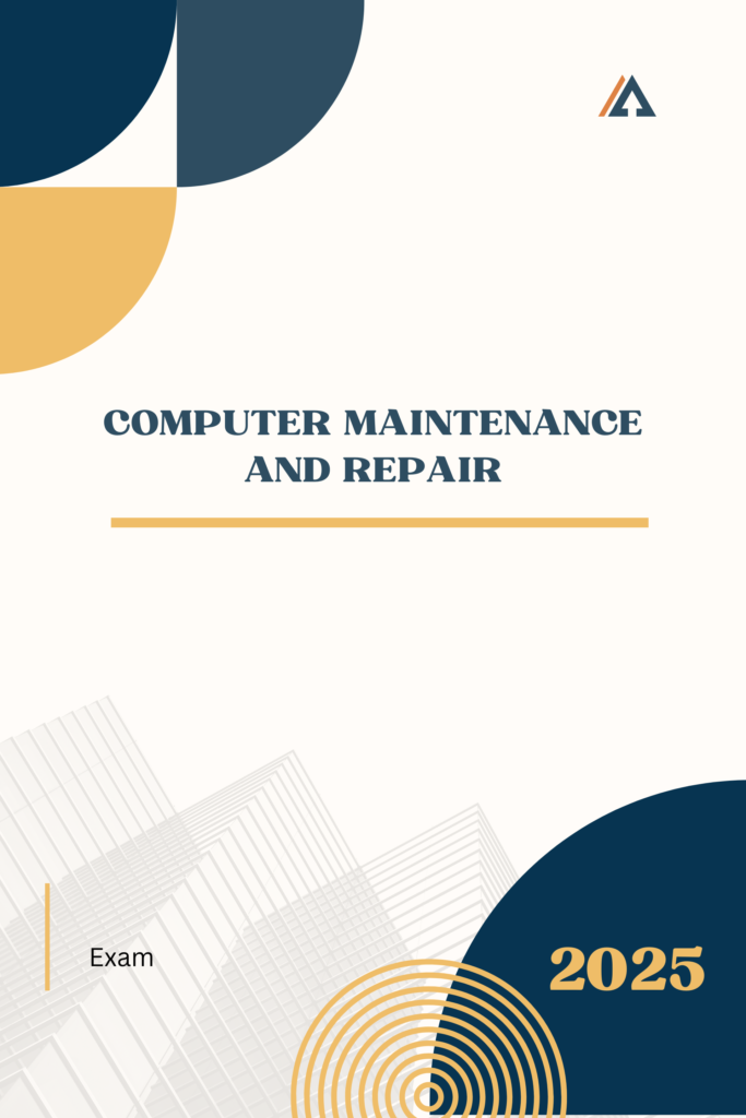 Computer Maintenance and Repair