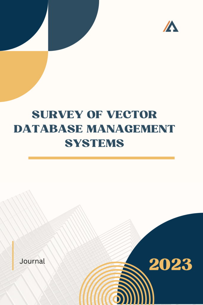Survey of Vector Database Management Systems