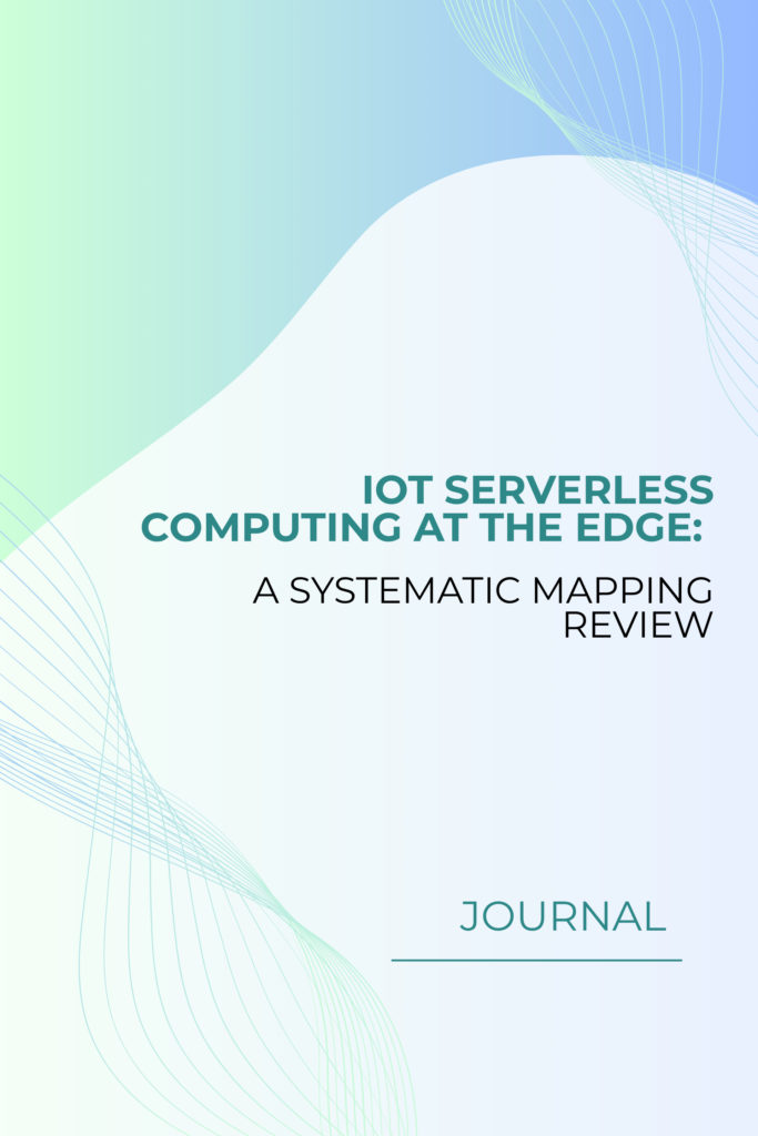 IoT Serverless Computing at the Edge: A Systematic Mapping Review