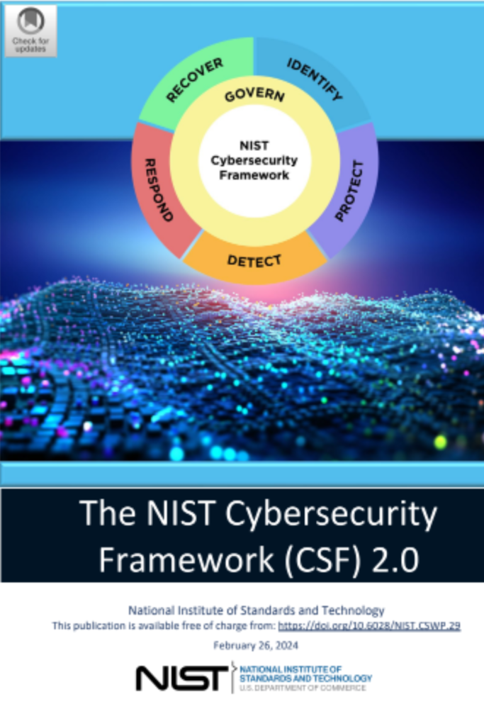 The NIST Cybersecurity Framework (CSF)