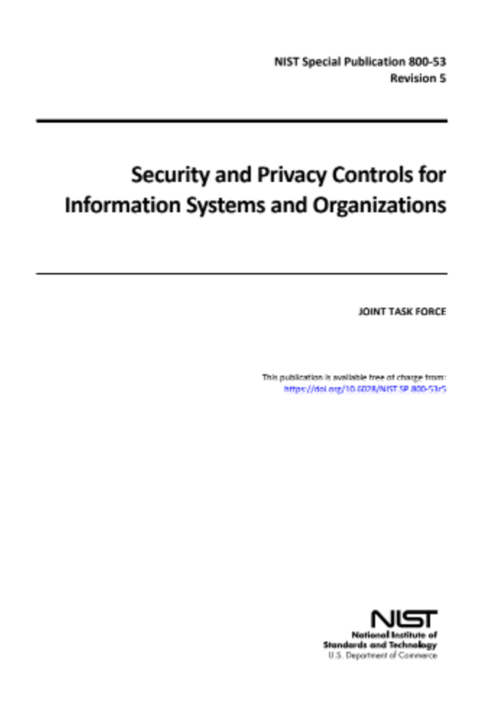 NIST SP 800-53 — Security and Privacy Controls for Information Systems and Organizations