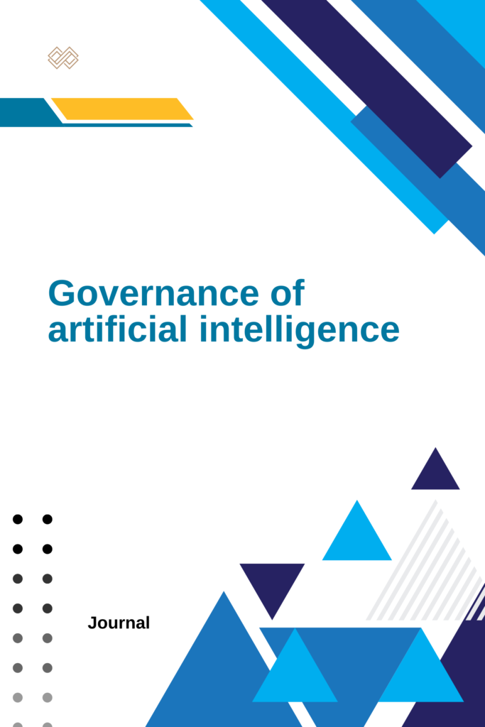 Governance of artificial intelligence