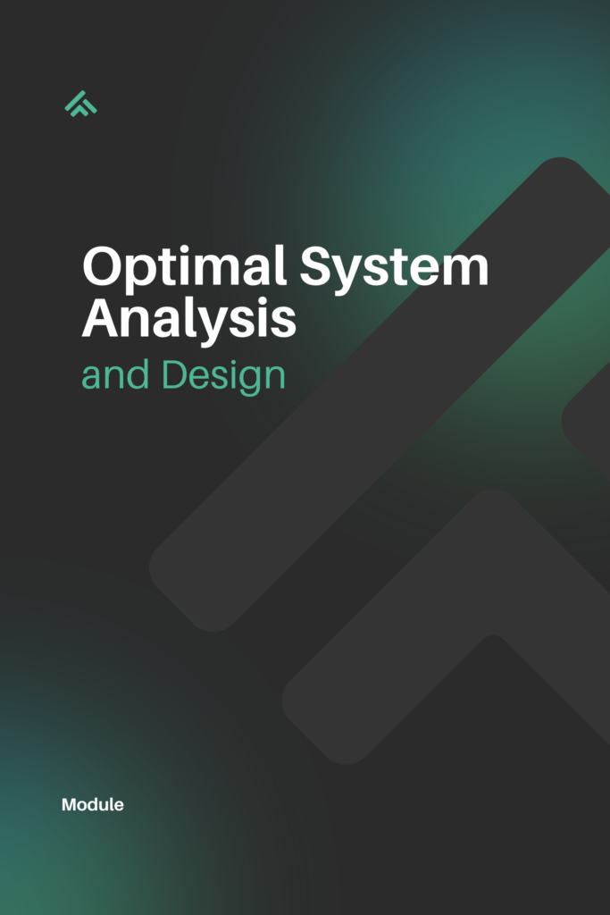 Optimal System Analysis and Design
