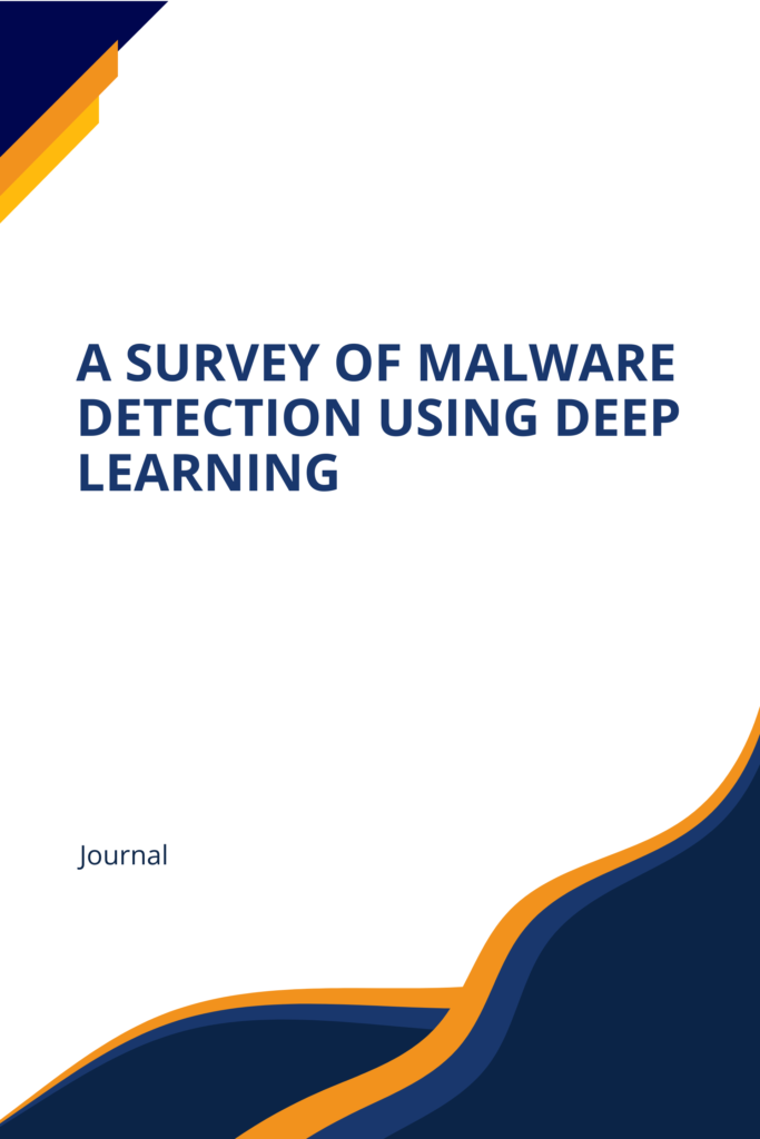 A survey of malware detection using deep learning