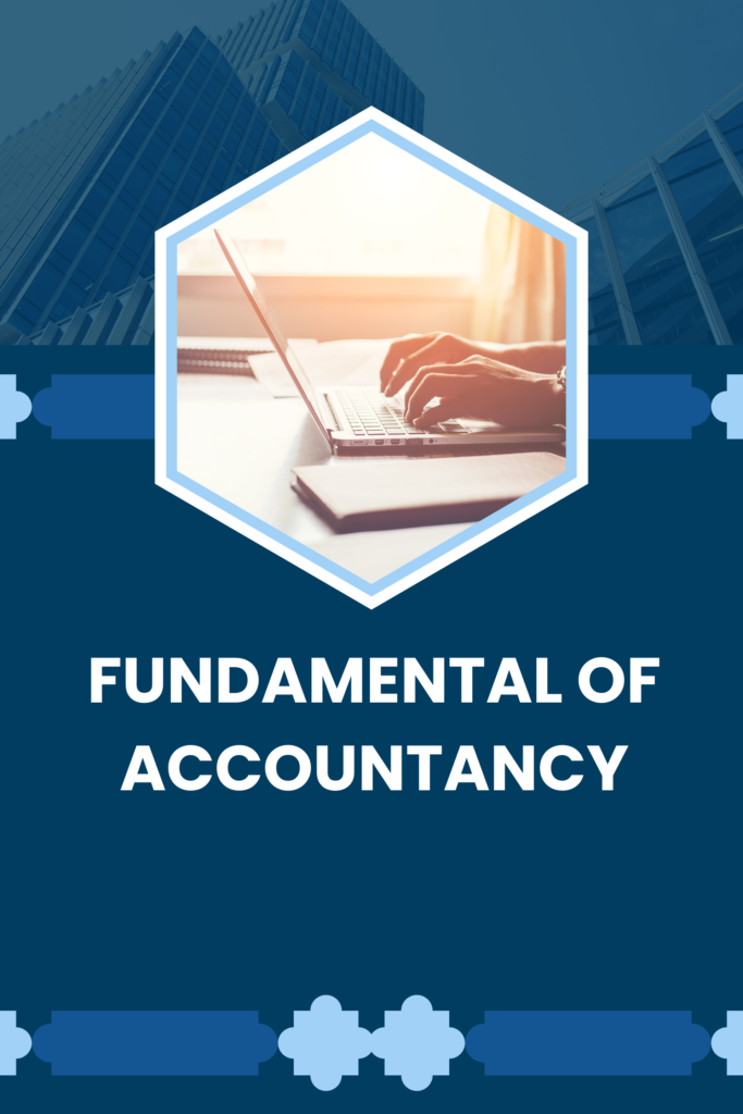 FUNDAMENTAL OF ACCOUNTANCY