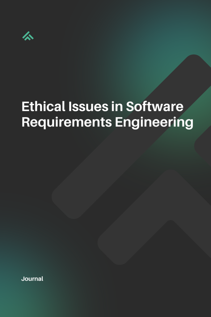 Ethical Issues in Software Requirements Engineering