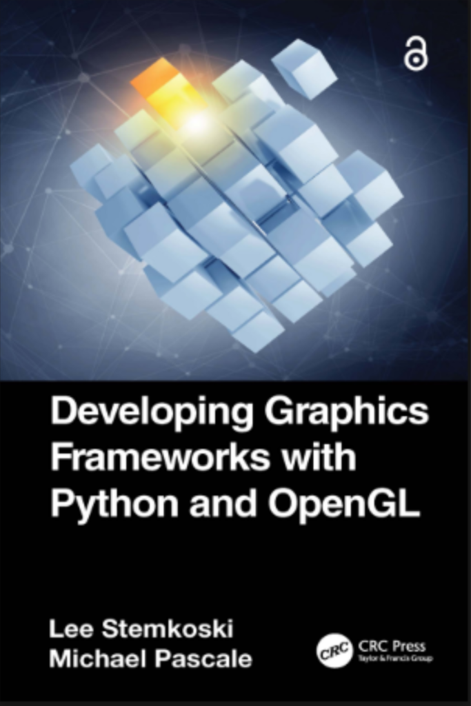 Developing Graphics Frameworks with Python  and OpenGL