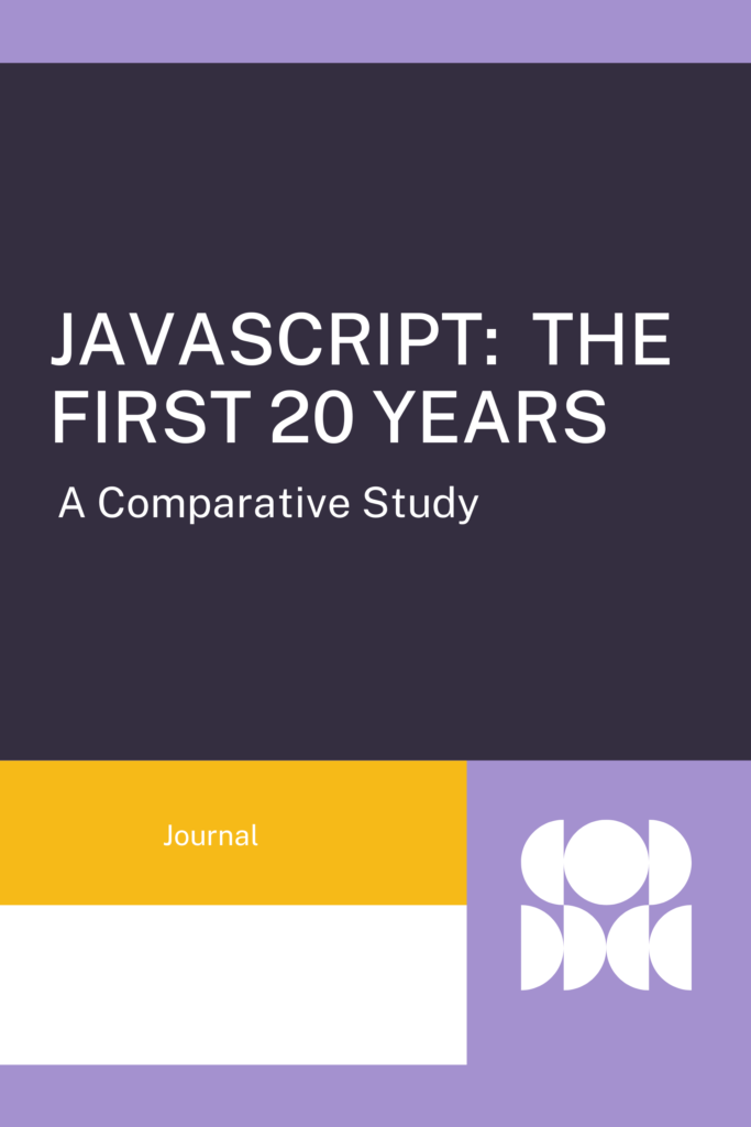 JavaScript: The First 20 Years