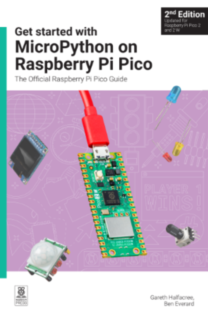 Get started with MicroPython on Raspberry Pi Pico, 2nd Edition
