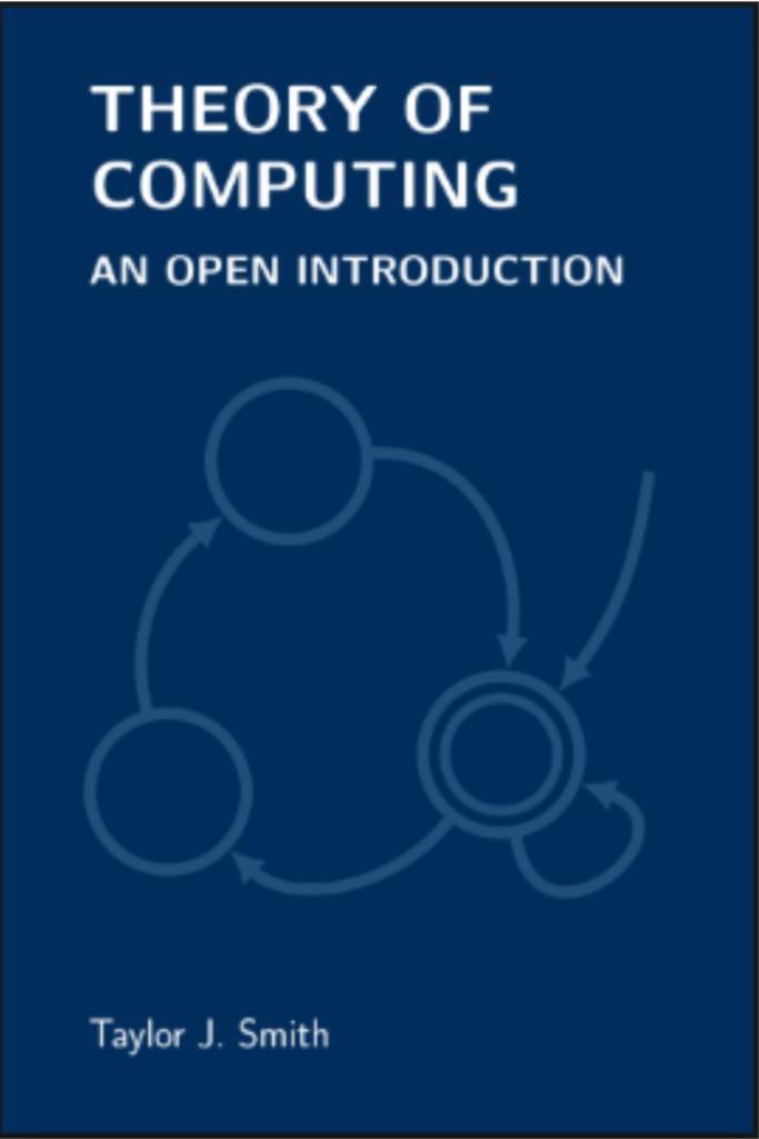 Theory of Computing An Open Introduction