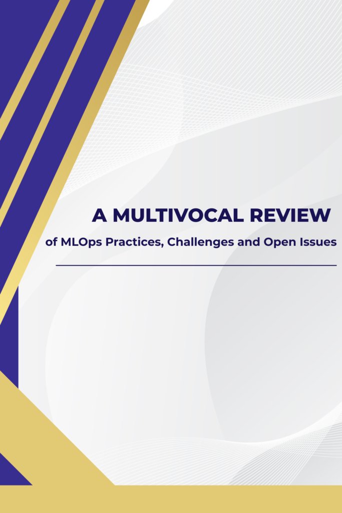 A Multivocal Review of MLOps Practices, Challenges and Open Issues