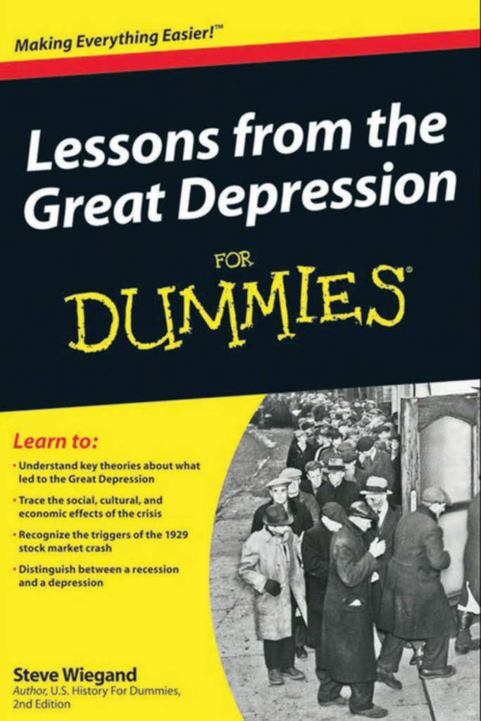 Lessons from the Great Depression For Dummies