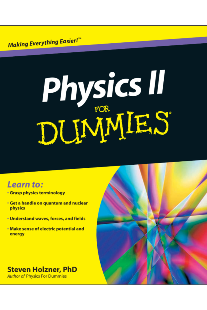 Physics II For Dummies