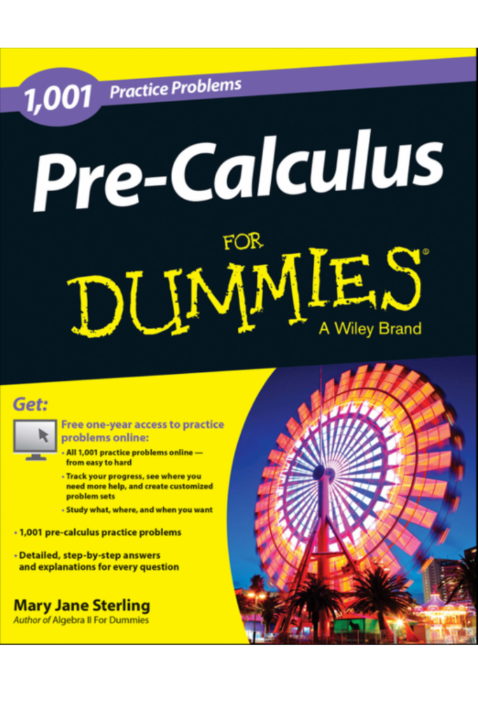 Pre-Calculus Practice Problems For Dummies