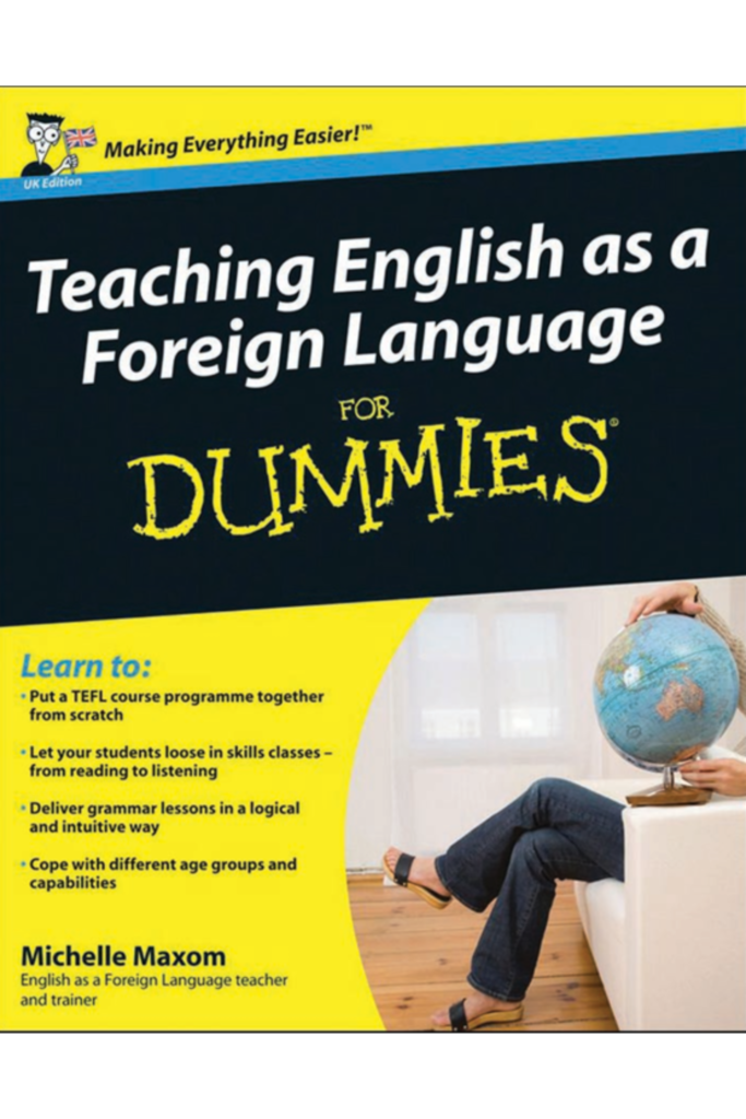 Teaching English as a Foreign Language For Dummies