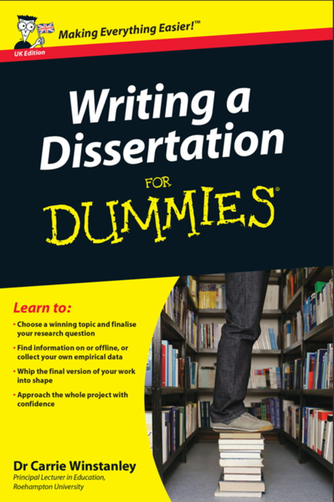 Writing a Dissertation For Dummies