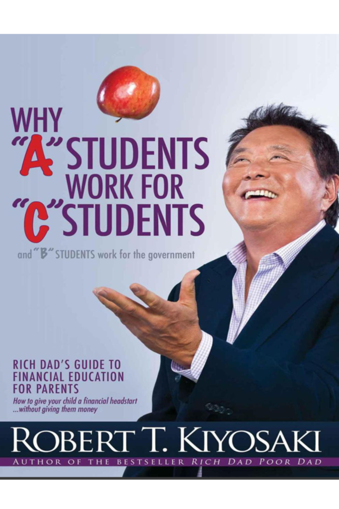 Why “A” Students Work for “C” Students and Why “B” Students Work for the Government