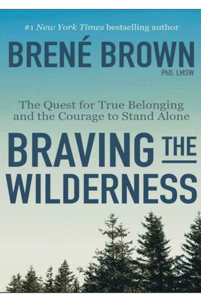 Braving the Wilderness The Que