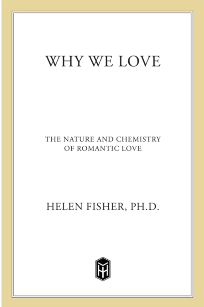 Why We Love