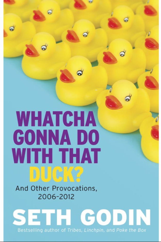 Whatcha Gonna Do With That Duck
