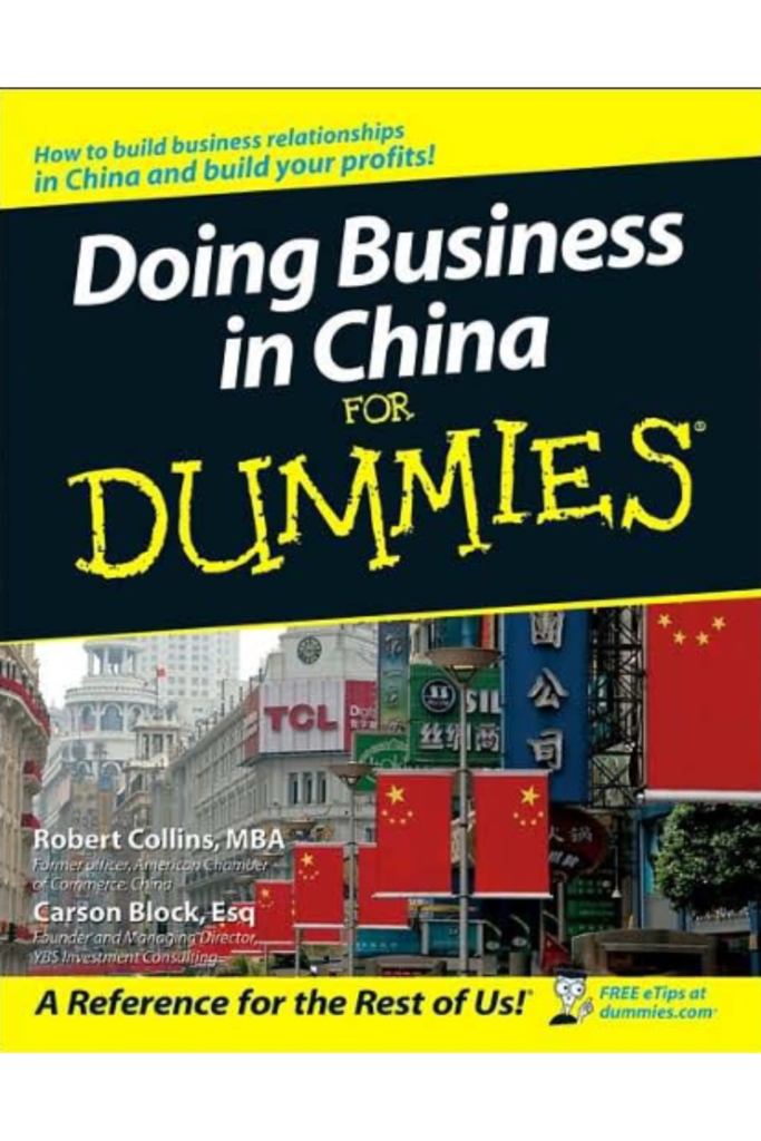 Doing Business in China For Dummies