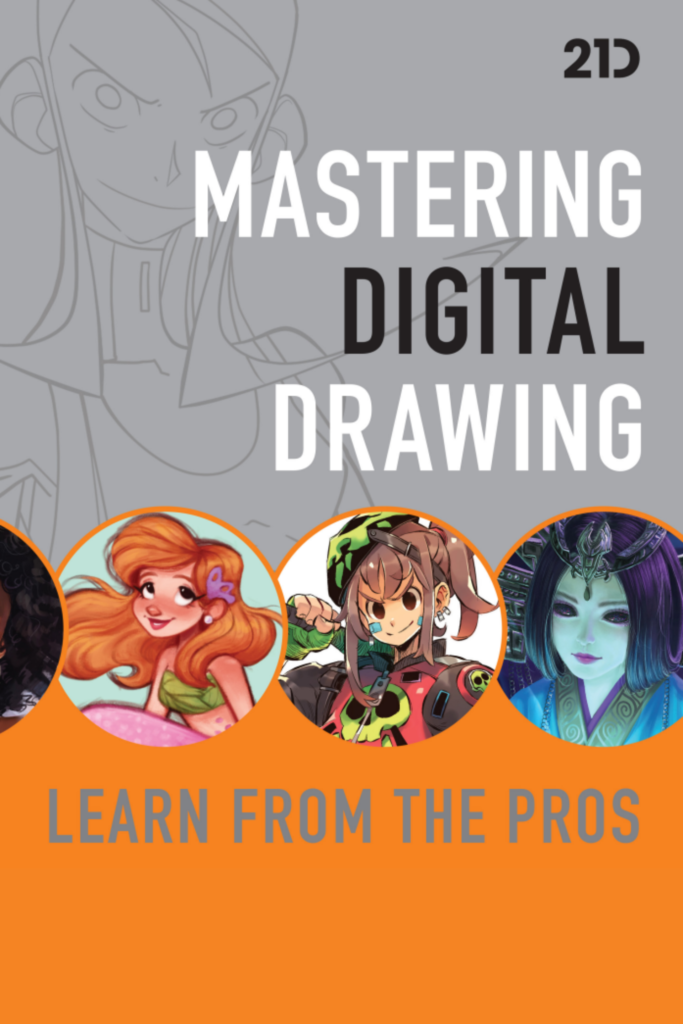 Mastering Digital Drawing Learn From The Pros
