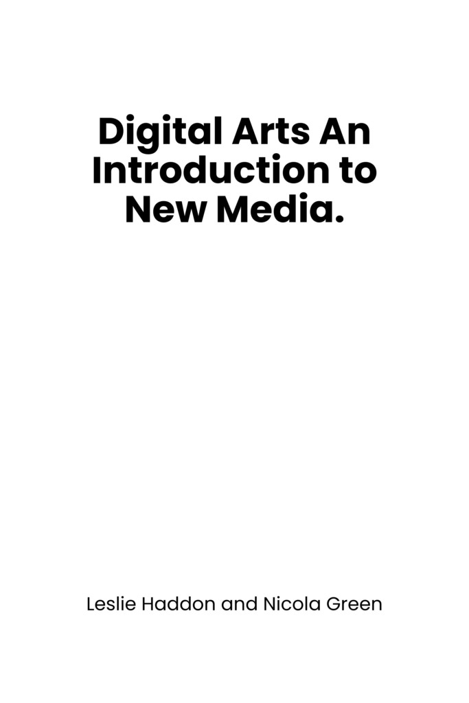 Digital Arts An Introduction to New Media