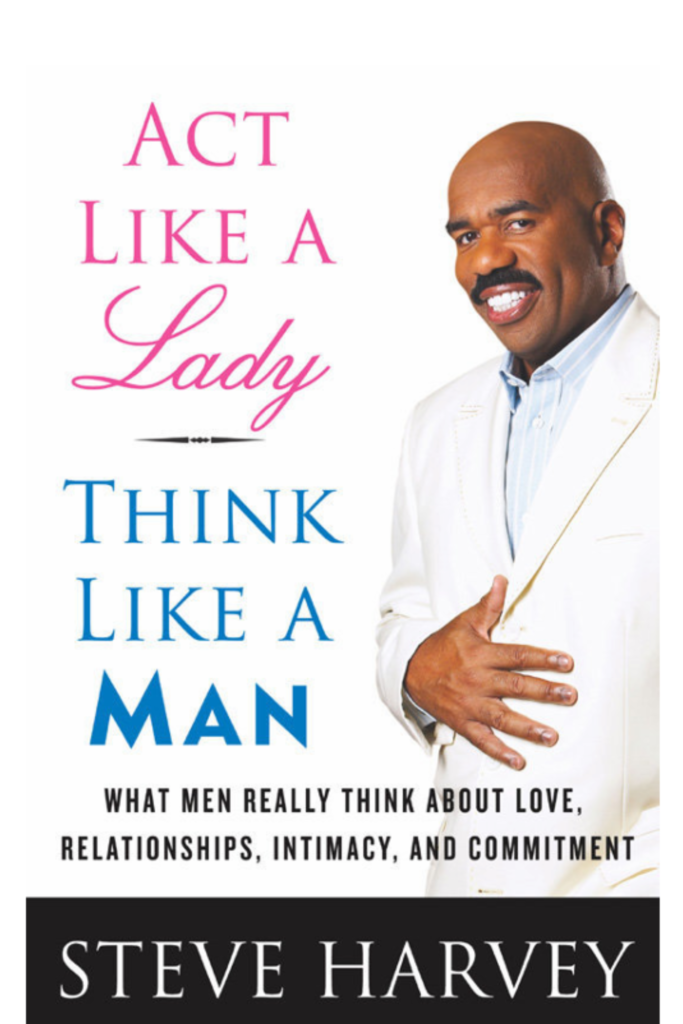 Act Like a Lady, Think Like a Man