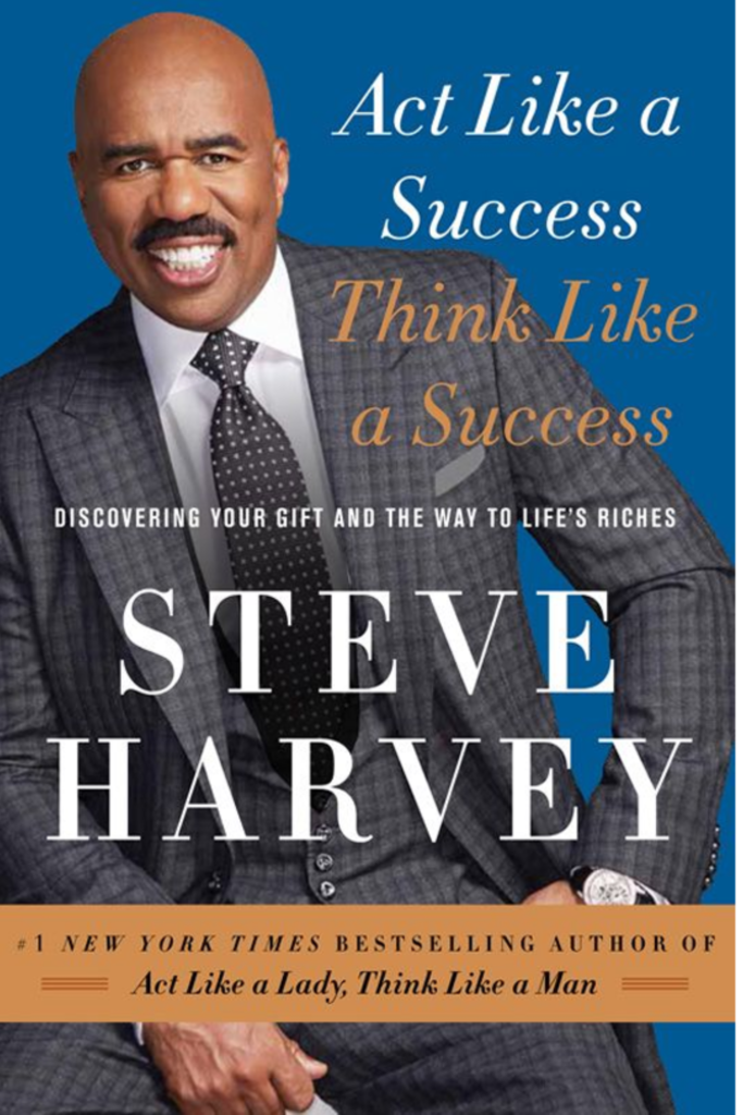 Act Like A Success, Think Like A Success