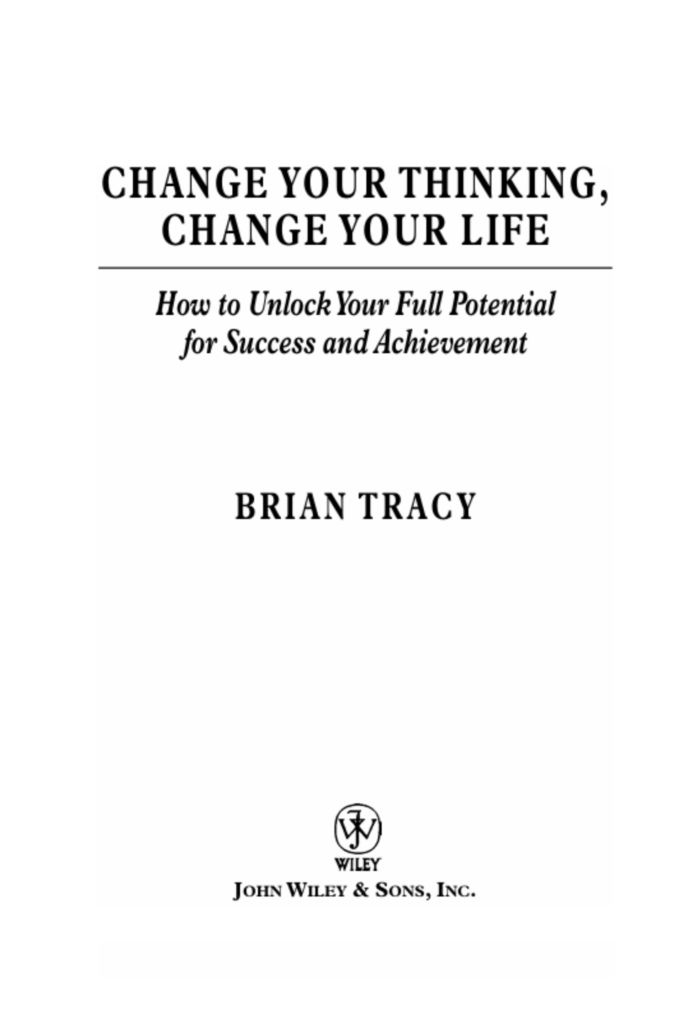Change Your Thinking, Change Your Life