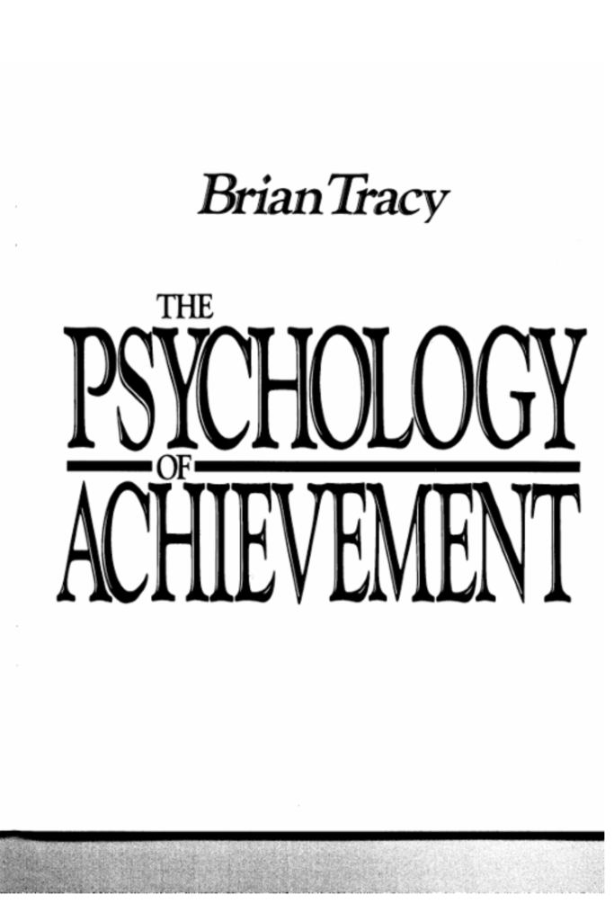 The Psychology of Achievement