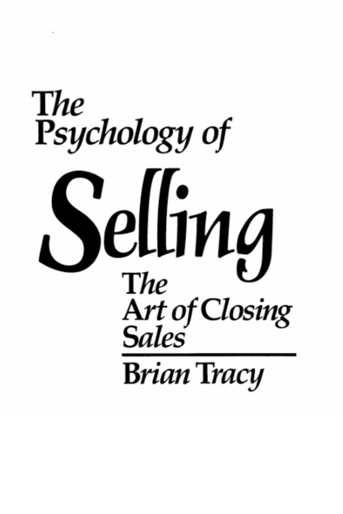 The Psychology of Selling