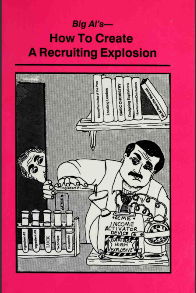 Big Als How to Create a Recruiting Explosion